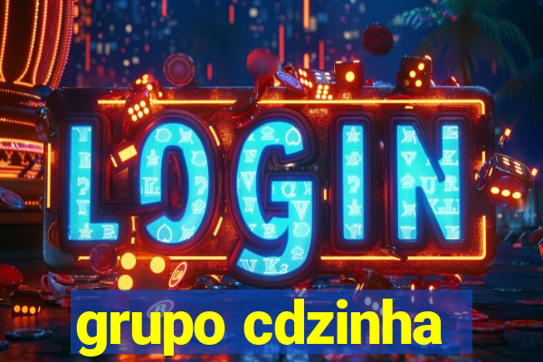 grupo cdzinha